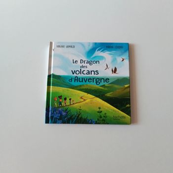 Livre "Le dragon des volcans d'Auvergne"