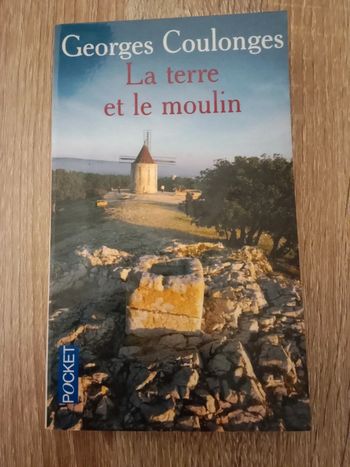 Georges Coulonges 📚 La terre et le moulin