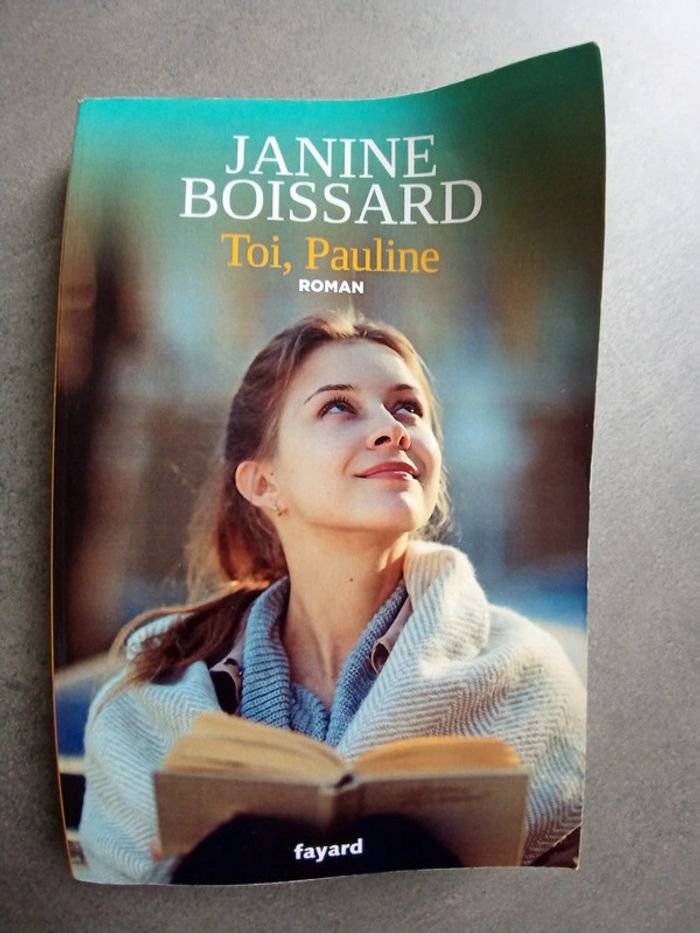 Livre toi Pauline Janine boissard