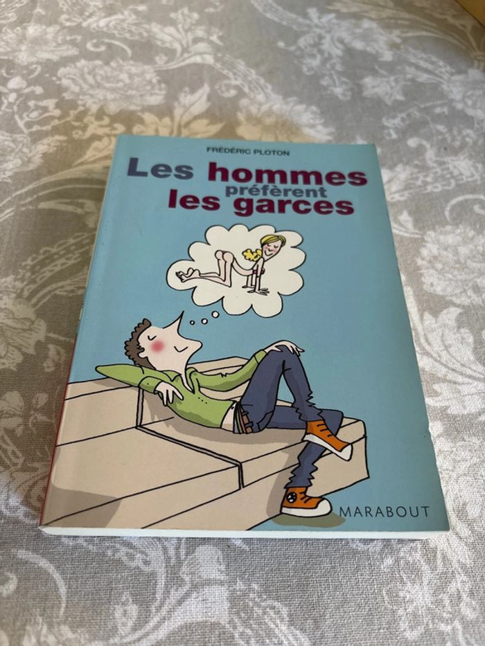Livre les hommes préfèrent les garces