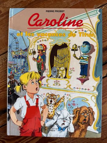 Livre vintage Pierre Probst Caroline et les vacances de Titus
