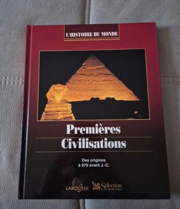 🌍 Premières Civilisations – Des origines à 970 avant J.-C – Sélection du Reader’s Digest