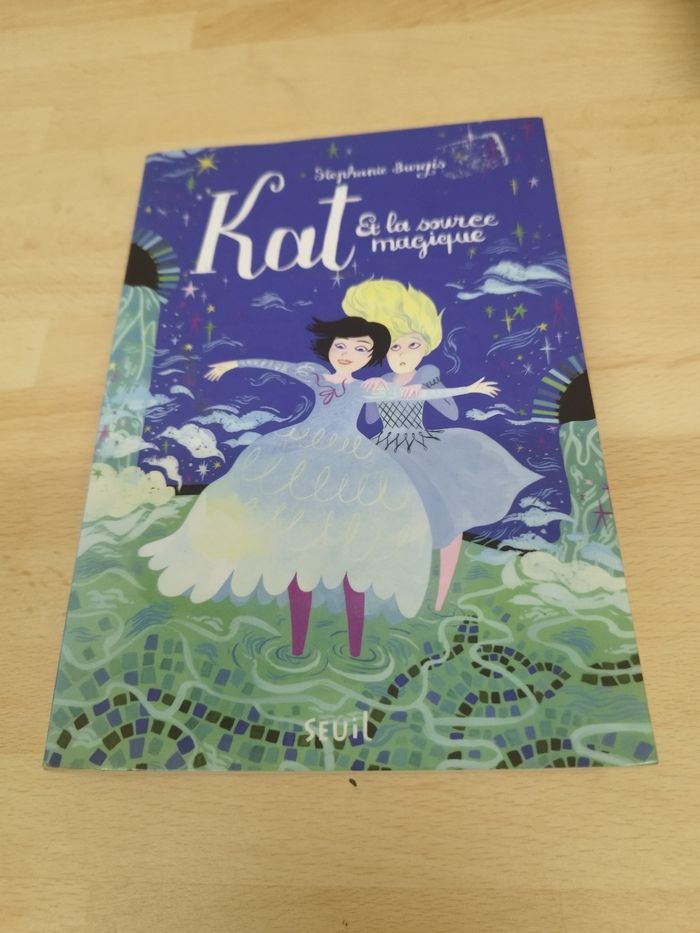 Kat, apprentie magicienne - Tome 2 : Kat et la source magique. Kat apprentie magicienne
Tome 2