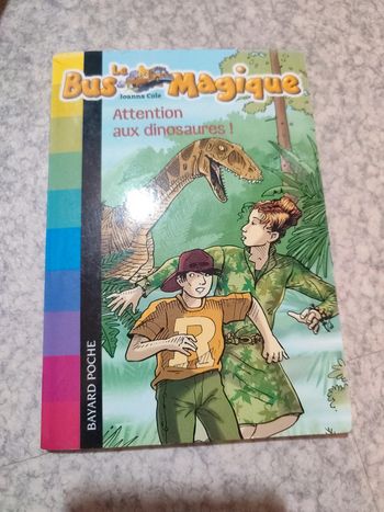 Le bus magique attention au dinosaures