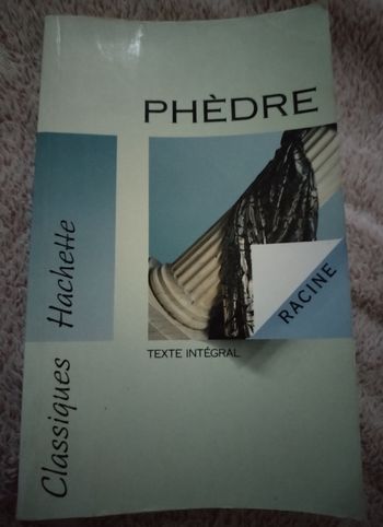Livre "Phedre" de Jean Racine/Classiques Hachette/Texte integral 192 pages