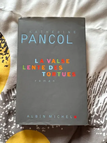 Livre Katherine Pancol la valse lente des tortues