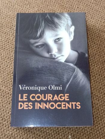 Le courage des innocents par Véronique Olmi