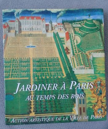 Jardinier à Paris au temps des rois