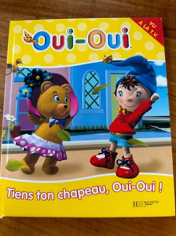Livre Oui Oui Tiens ton chapeau