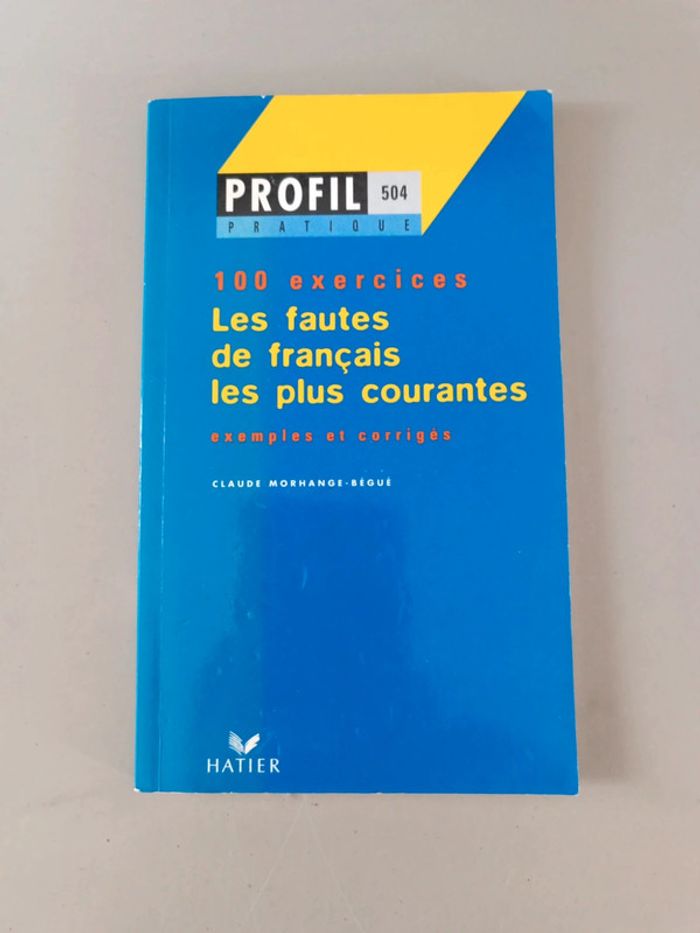Les fautes de français les plus courantes sans exercice profil pratique 504 Beebs