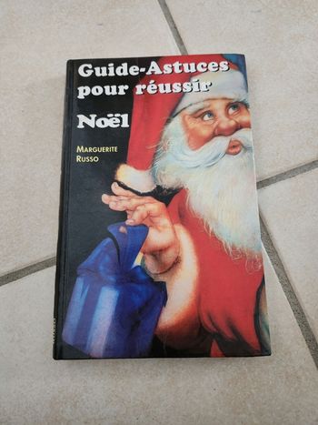 Guide et astuces pour réussir Noël