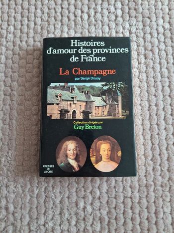 Livre- Histoire d'amour des provinces de France
