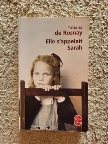 Livre "Elle s'appelait Sarah" de Tatiana de Rosnay