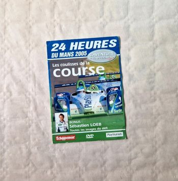 DVD Echappement 24 Heures du Mans 2005 Les coulisses de la course
