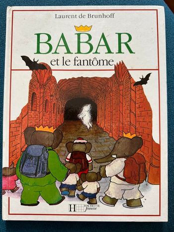 Livre vintage Babar et le Fantôme Hachette Jeunesse Laurent de Brunhoff