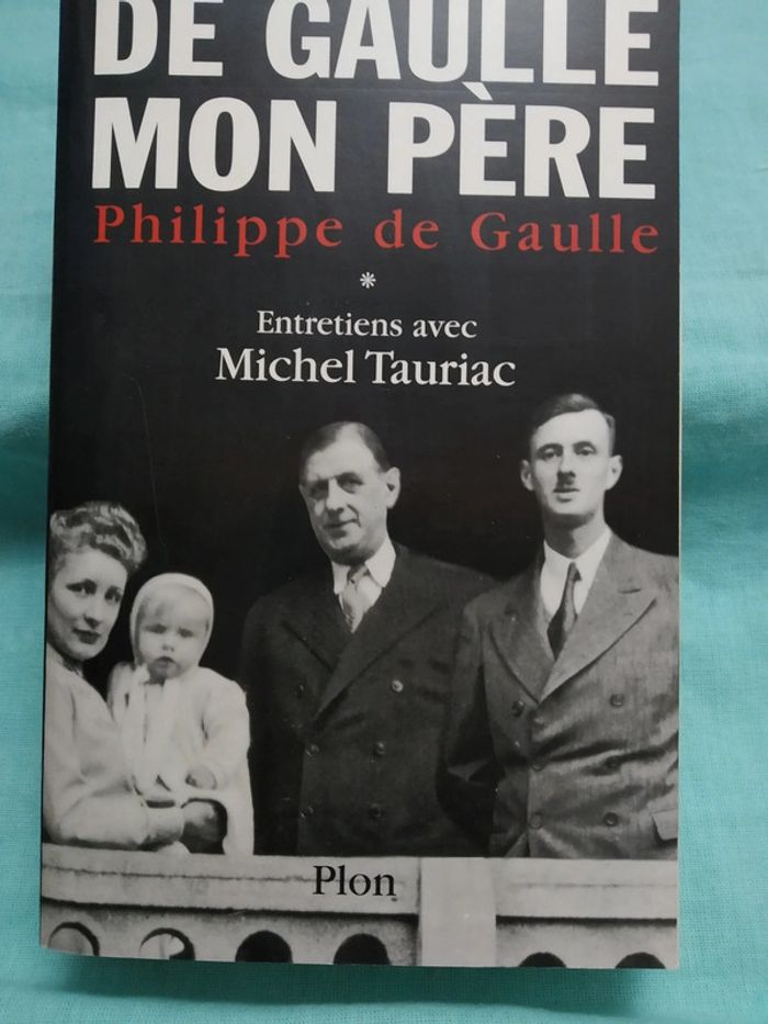 De Gaulle mon père tome 1