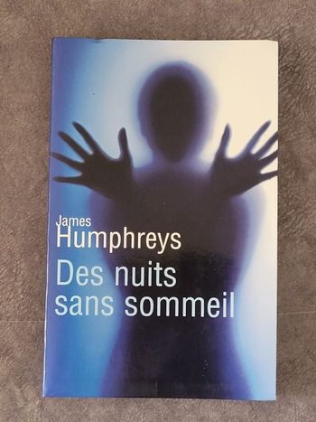 Des nuits sans sommeil Par James Humphreys, Michèle Hechter
