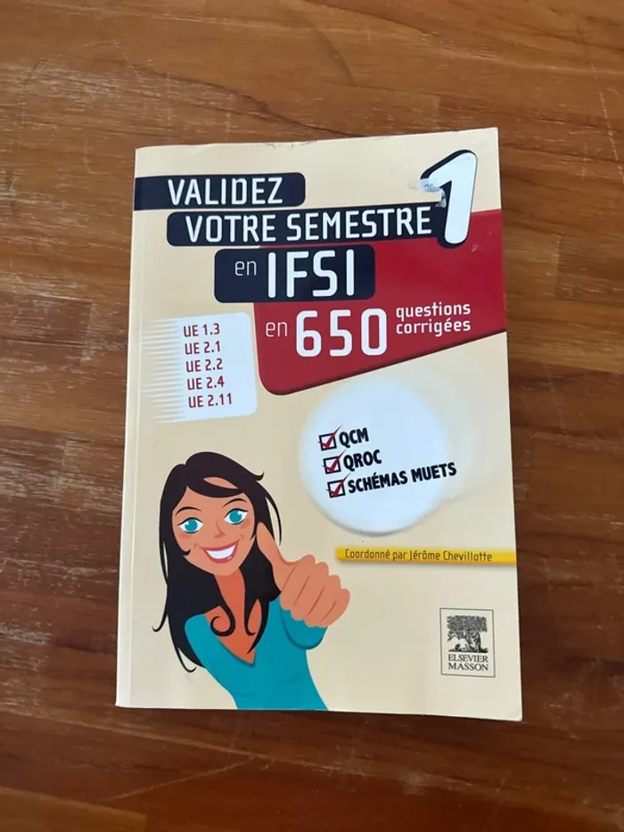 Livre validé vos premiers semestre en IFSI, en 650 questions corrigées