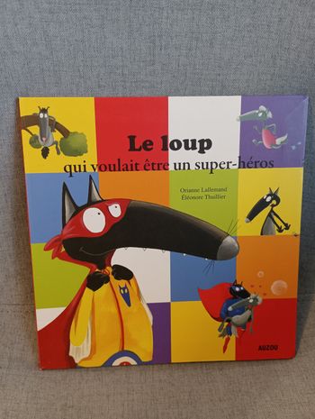 Livre mes p'tits albums auzou le loup qui voulait être un super héros