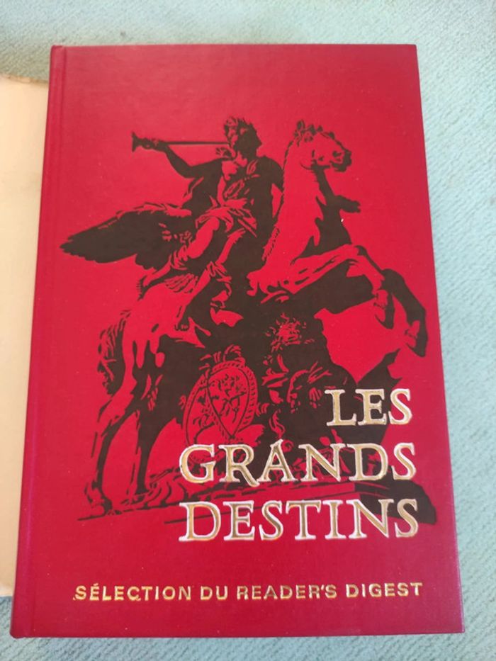 Les grands destins sélection du reader digest - photo numéro 2