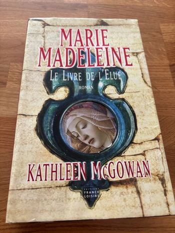 Roman le livre de l’élue Marie Madeleine