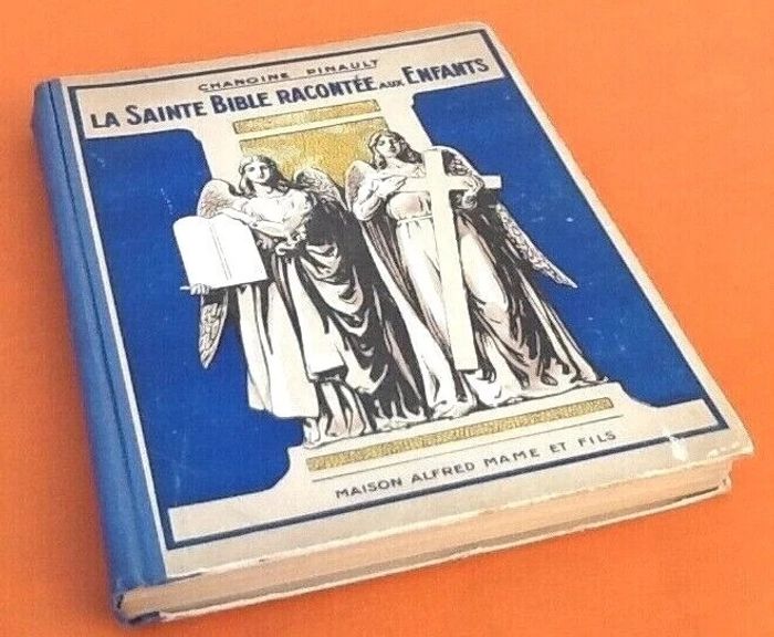 Chanoine Pinault La Sainte Bible racontée aux enfants (1911) - photo numéro 10