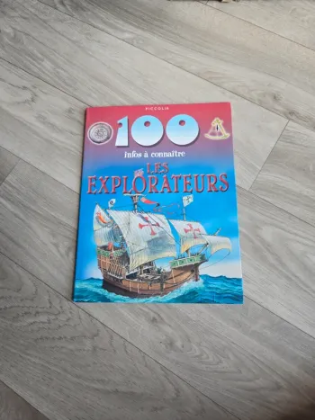 100 infos à connaître les explorateurs