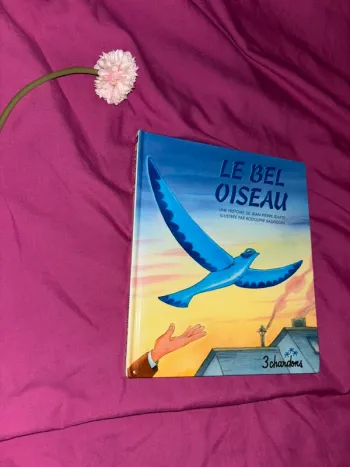Le bel oiseau