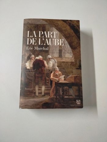 Livre la part de l'aube  Eric Marchal