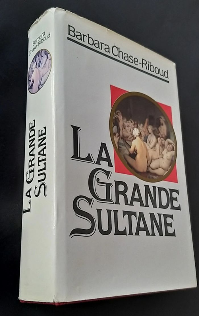 Livre " La Grande Sultane " de Barbara Chase-Riboud - photo numéro 2
