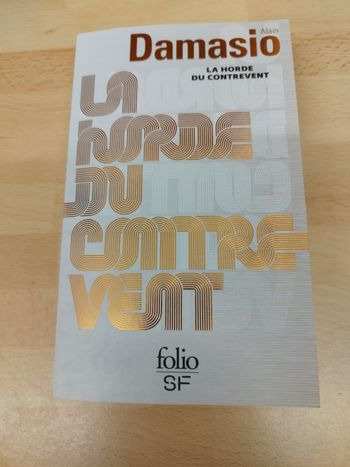 La Horde du Contrevent - Alain Damasio