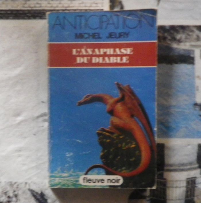 L'Anaphase du diable de Michel Jeury Ed. Fleuve Noir Anticipation 1316