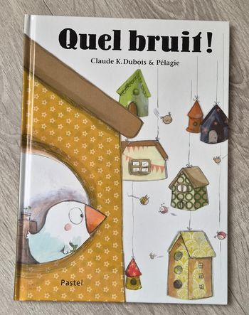 Livre "Quel bruit!