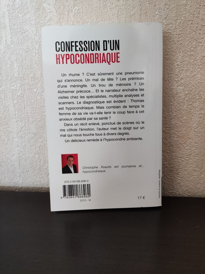 Livre autobiographique : Confession d'un Hypocondriaque de Christophe Ruaults - photo numéro 2