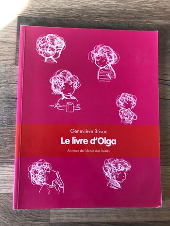 Livre jeunesse l’école des loisirs -Le livre d’Olga