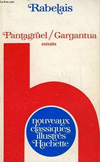 Pantagruel - Gargantua - Rabelais