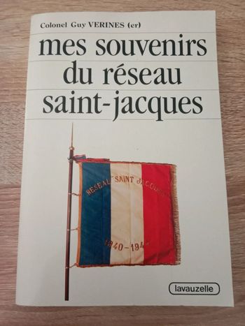 Colonel Guy Verines 🪅 Mes souvenirs du réseau saint-jacques