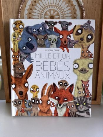 Livre mille et un bébés animaux 