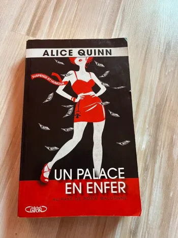 alice quinn un palace en enfer au pays de rosie maldonne