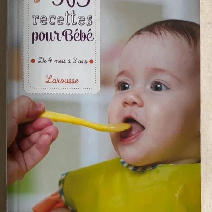 📚 Livre "365 recettes pour Bébé" Larousse 📚
