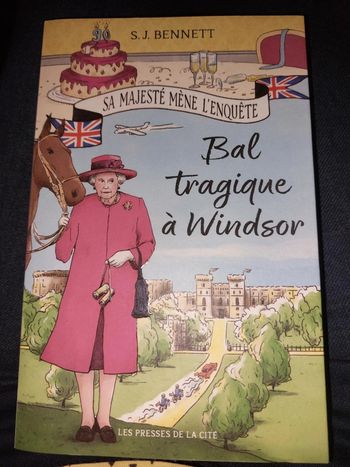 Sa majesté mène l'enquête : bal tragique à windsor