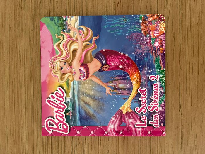 Barbie le secret des sirènes tome 2