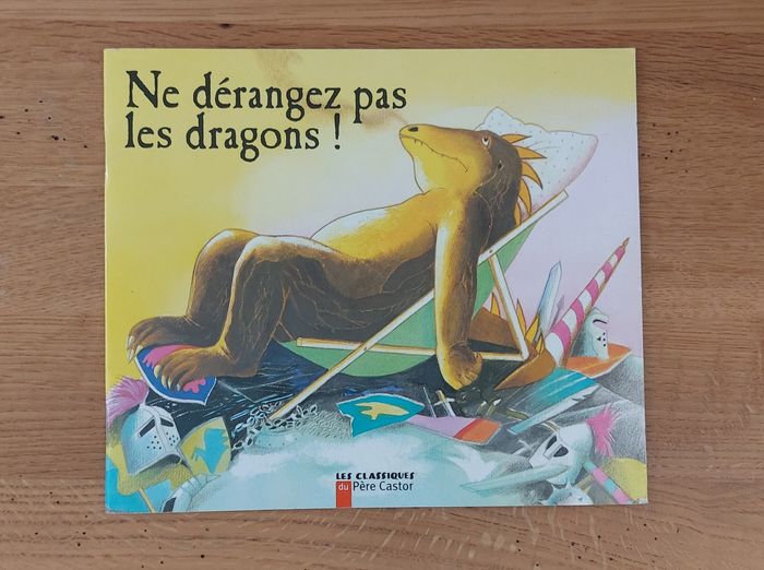 Ne dérangez pas les dragons ! - Père Castor Flammarion