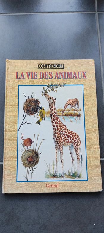 Livre comprendre la vie des animaux 