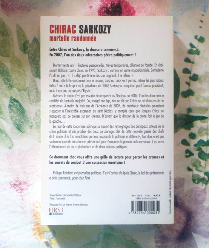 CHIRAC SARKOZY MORTELLE RANDONNEE par Philippe REINHARD Ed. First - photo numéro 3