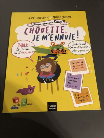 Livre Chouette, je m'ennuie