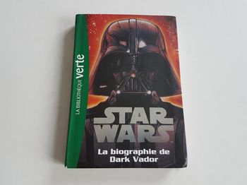 Livre Star Wars La Biographie de Dark Vador La Bibliothèque Verte 2