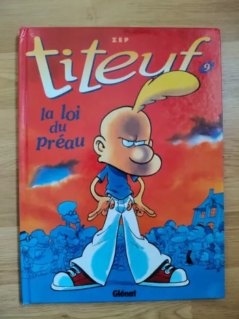 Titeuf tome 9 la loi du préau