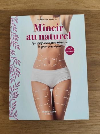 Mincir au naturel de Christiane Barbiche