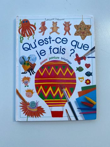 Livre " Qu’est-ce que je fais "